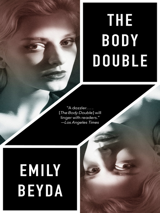 Title details for The Body Double by Emily Beyda - Available